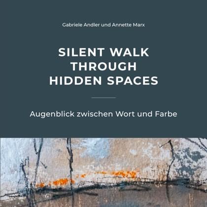 Silent walk through hidden spaces Cover Bild